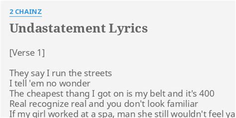 Undastatement lyrics [2 Chainz]