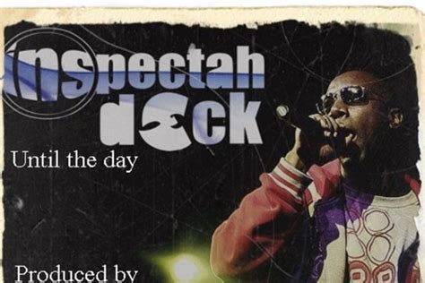 Until The Day lyrics [Inspectah Deck]