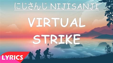Virtual Strike lyrics [NIJISANJI KR (니지산지)]