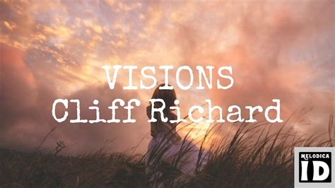 Visions lyrics [Cliff Richard]