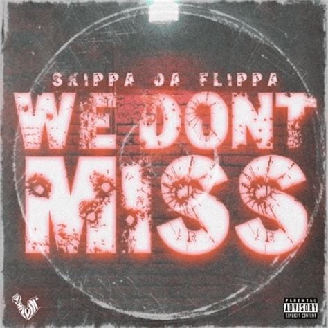 WYT lyrics [Skippa Da Flippa]