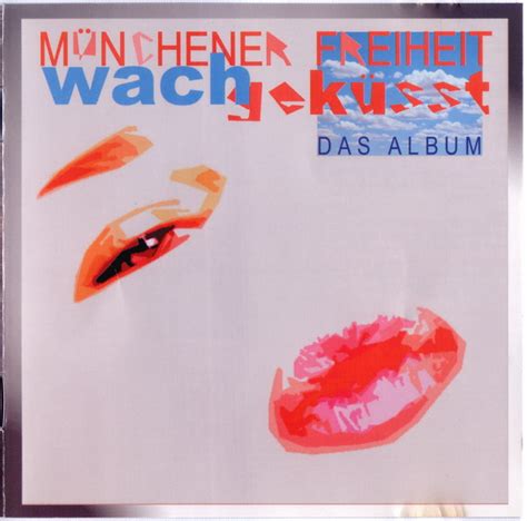 Wachgeküsst lyrics [Münchener Freiheit]