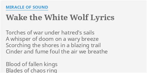 Wake the White Wolf lyrics [Miracle of Sound]