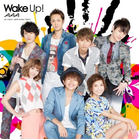 Wake up! lyrics [AAA (JPN)]