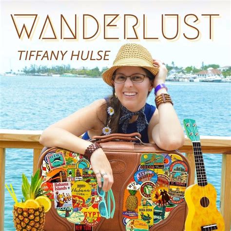 Wanderlust lyrics [Tiffany Hulse]