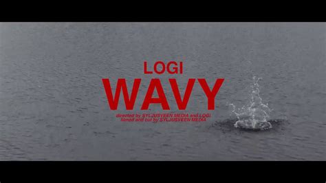 Wavy lyrics [Logi]