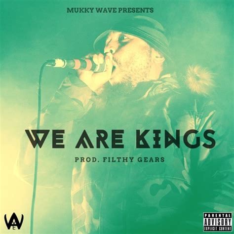 We Are Kings lyrics [Ten Dixon]