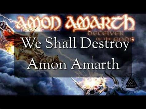 We Shall Destroy lyrics [Amon Amarth]