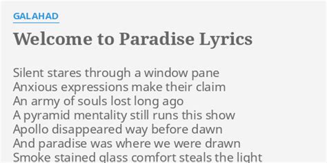 Welcome To Paradise lyrics [Galahad]