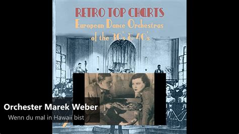 Wenn du mal in Hawaii bist lyrics [Orchester Marek Weber]