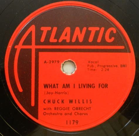 What Am I Livin For lyrics [Chuck Willis]