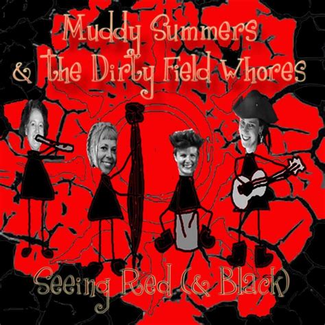 What a Party! lyrics [Muddy Summers and the Dirty Field Whores]