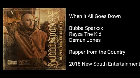 When It All Goes Down lyrics [Bubba Sparxxx]