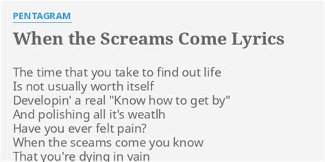 When the Screams Come lyrics [Pentagram]