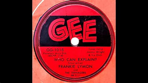 Who Can Explain? lyrics [Frankie Lymon & The Teenagers]