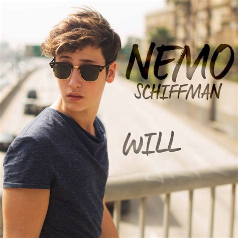 Will lyrics [Nemo Schiffman]