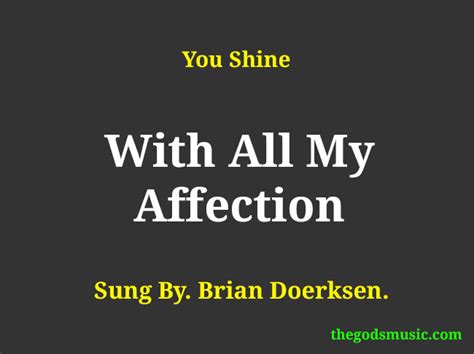 With All My Affection lyrics [Brian Doerksen]