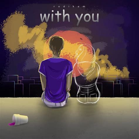 With You lyrics [Rodikam]