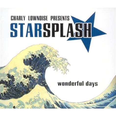 Wonderful Days lyrics [Starsplash]