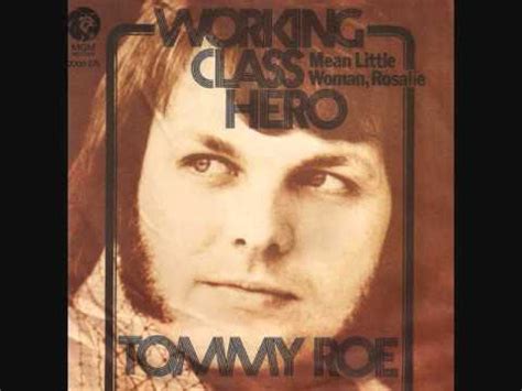 Working Class Hero lyrics [Tommy Roe]