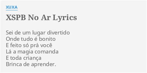 XSPB No Ar lyrics [Xuxa]