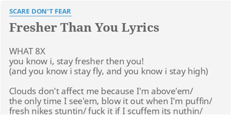 You Ain't Fresher Than Me lyrics [Michael Boddy]