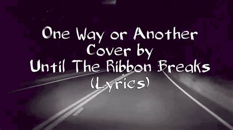 You Are Not to Blame lyrics [Until The Ribbon Breaks]