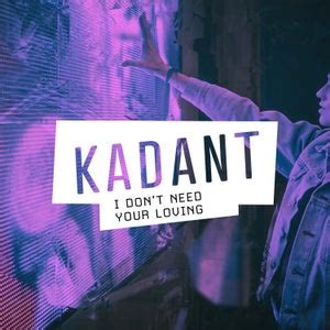 You Don't Wanna Know lyrics [Kadant]