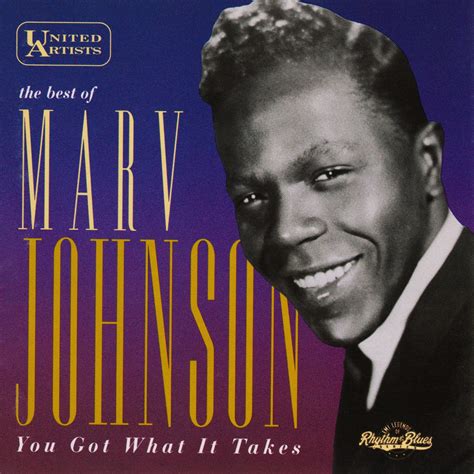 You Got What It Takes lyrics [Marv Johnson]