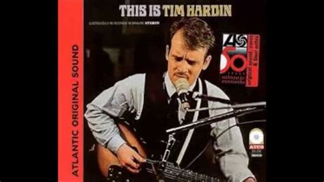 You Got to Have More Than One Woman lyrics [Tim Hardin]