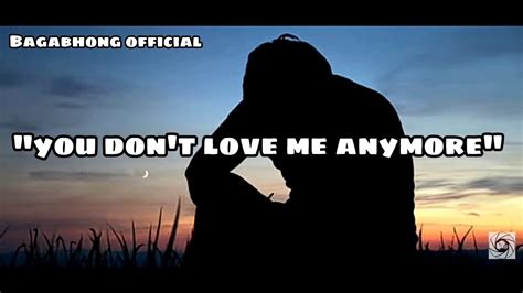 You don't love me anymore lyrics [Rayofclay]