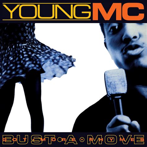 Young MC - Bust a move lyrics [Young MC]