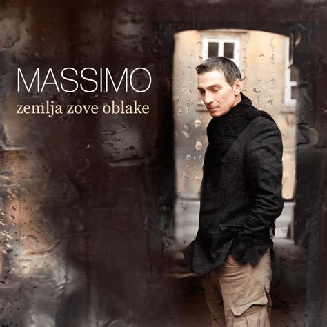 Zemlja zove oblake lyrics [Massimo (HRV)]