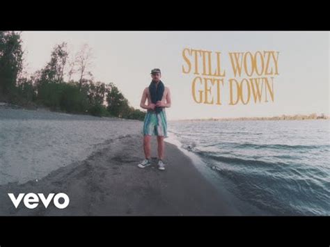 Get Down performed by Still Woozy alternate