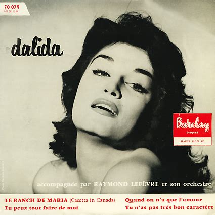 Quand on n'a que l’amour performed by Dalida alternate