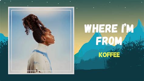 Where I'm From performed by Koffee alternate